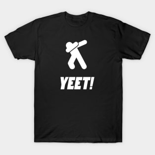 Yeet Dabber T-Shirt